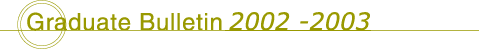 Graduate Bulletin 2001 -2002