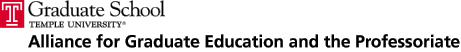 Temple University Graduate School Alliance for Graduate Education and the Professoriate
