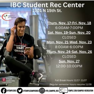 Fall Break Hours for IBC Student Rec Center from November 17 until November 27.